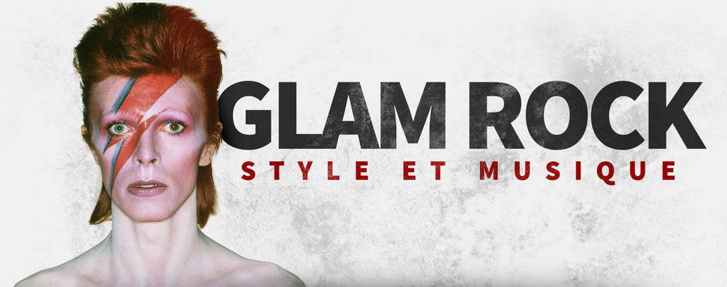 Style et Musique Glam Rock