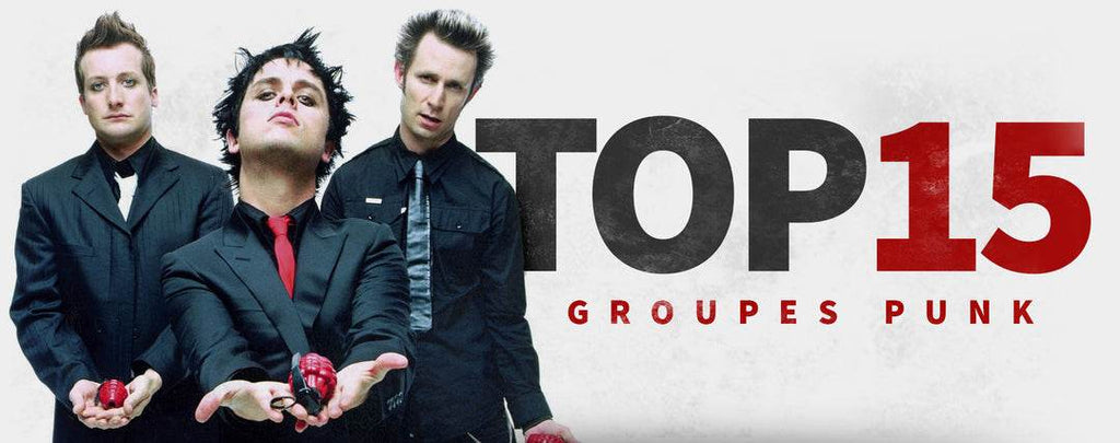 TOP 15 des Groupes Punk